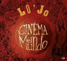 Lo'Jo: Cinema El Mundo
